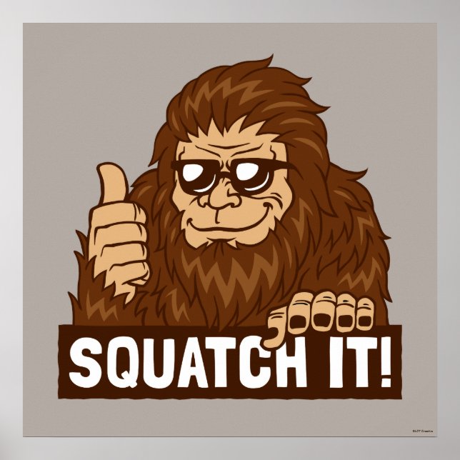 Affiche Squatch (Devant)