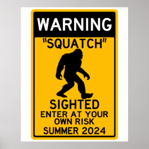 Affiche Squatch (Sasquatch) aperçu Entrez à vos propres ri