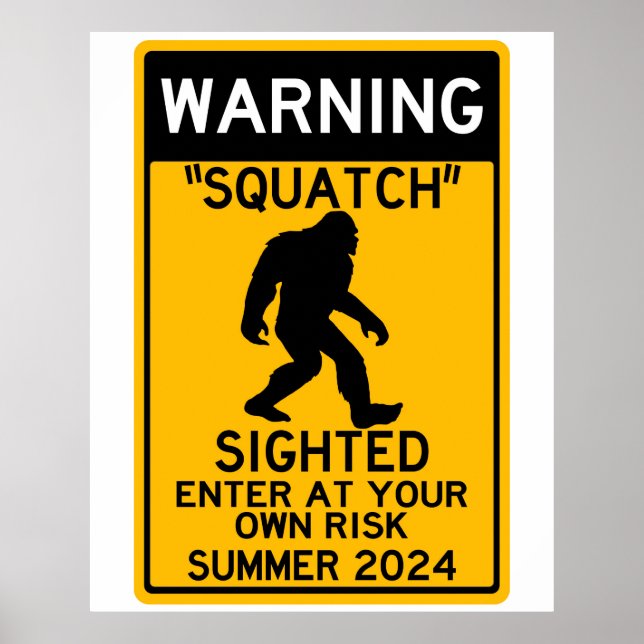 Affiche Squatch (Sasquatch) aperçu Entrez à vos propres ri (Devant)