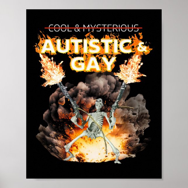 Affiche Squelette Autiste Et Gay Maudit Autisme Mème (Devant)