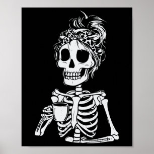 Affiche Squelette Boire Café Crâne Drôle Halloween Femme