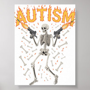 Affiche Squelette d'autisme Mème drôle et étrangement spéc