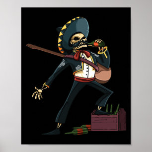 Affiche Squelette de mariachi homme Chapeau Dia De Los Mue