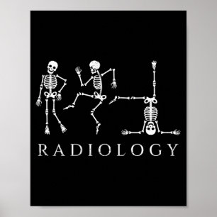 Affiche Squelette de radiologie drôle dansant technicien d