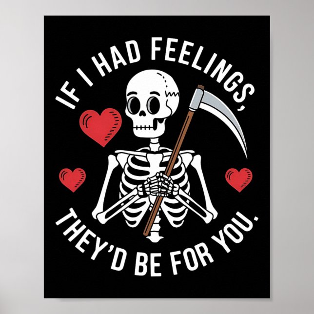 Affiche Squelette d'humour noir de la Saint-Valentin Si j' (Devant)