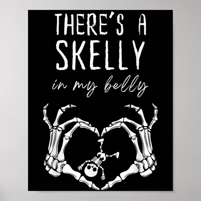 Affiche Squelette drôle Il y a Skelly dans mon ventre ence (Devant)