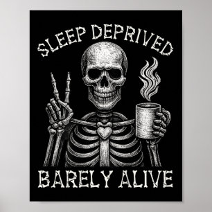Affiche Squelette Privé de Sommeil S'appuyer sur Vivant Co