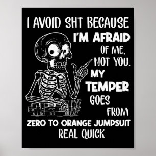 Affiche Squelette que j'évite parce que j'ai peur de moi e