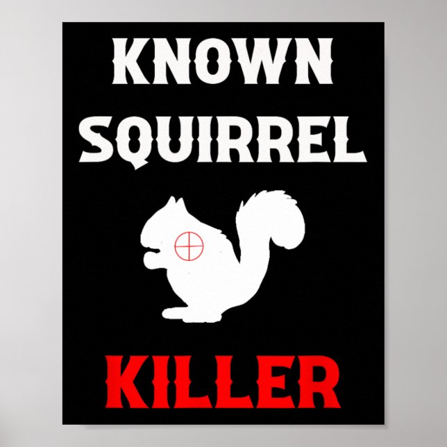 Affiche Squirrel Killer Funny Chasse (Devant)