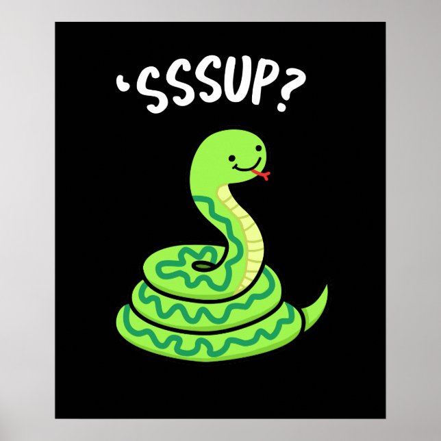 Affiche Sssup Funny Hisser Snake Pun Dark BG (Devant)