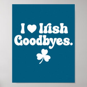 Affiche St patricks day amour au revoir irlandais coeur ir