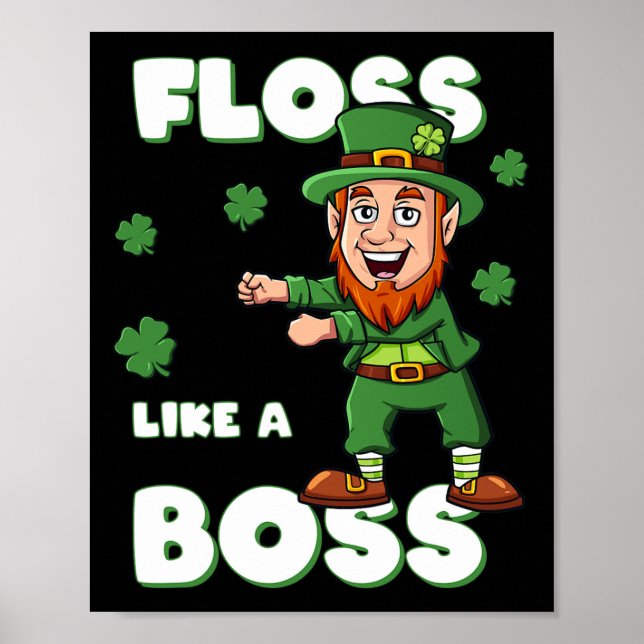 Affiche St Patricks Day Floss Like A Boss Leprechaun Garço (Devant)