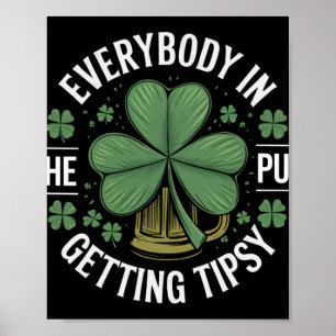 Affiche St. Patricks Day Tout Le Monde Dans Le Pub Obtenir