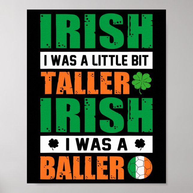 Affiche St. Patricks Irlandais J'Étais Un Peu Plus Grand E (Devant)