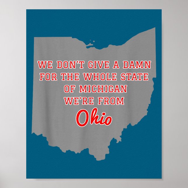 Affiche State Of Ohio We Don't Give A For Michigan  (Devant)