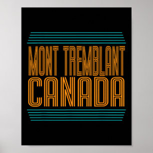 Affiche Station de ski Mont Tremblant Canada Québec Souven