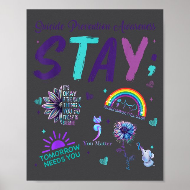 Affiche Stay It's Okay If The Only Thing You Do Today Is B (Devant)