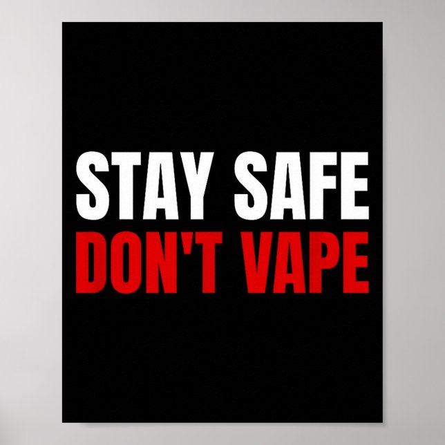 Affiche Stay Safe Don't Vape Anti-vang  (Devant)