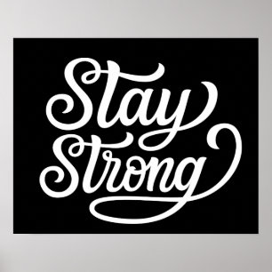 Affiche Stay Strong