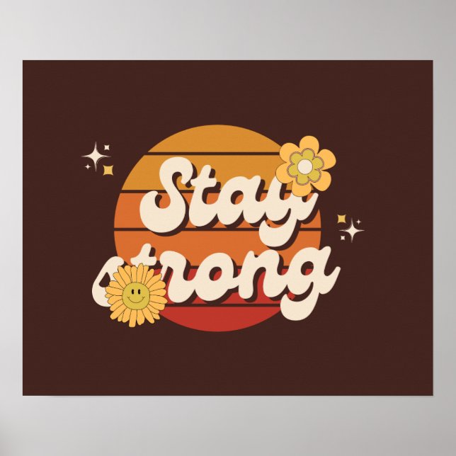 Affiche Stay Strong Always – Daily Motivation Wall (Devant)