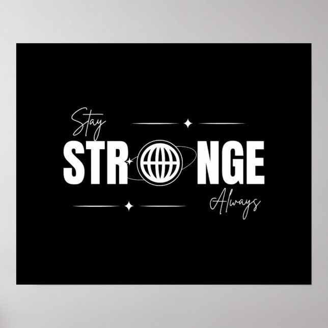 Affiche Stay Strong Always – Daily Motivation Wall Art (Devant)