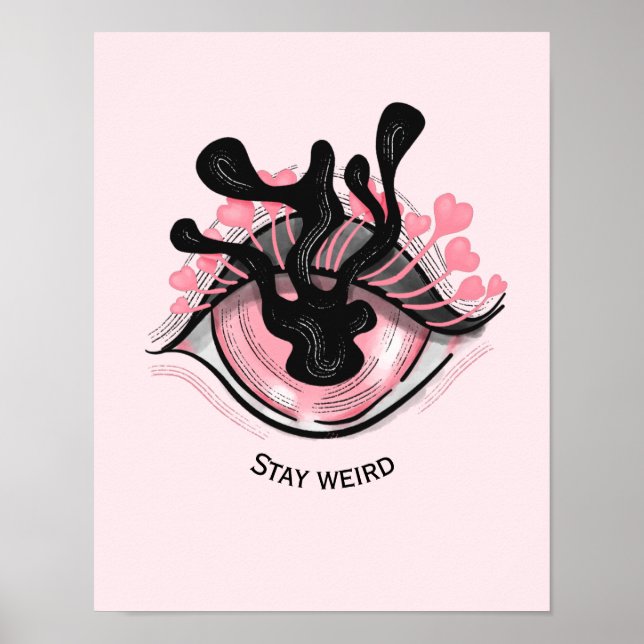 Affiche Stay Weird Goth Pink Eye Creepy Horror Wicca (Devant)