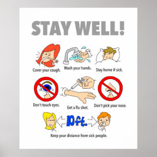 Affiche STAY WELL 20"x16"