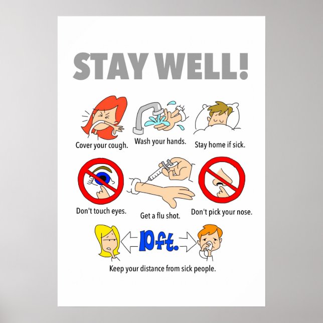Affiche STAY WELL 20"x28" (Devant)