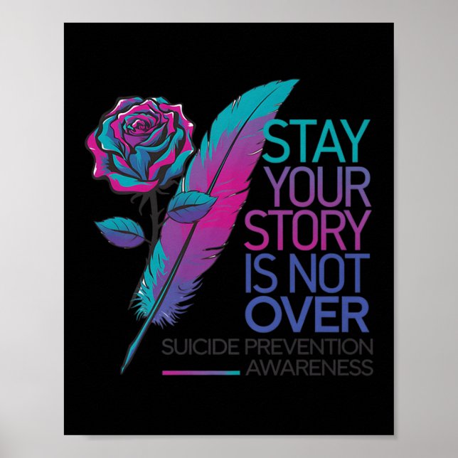Affiche Stay Your Story Is Not Over Suicide Prevention Awa (Devant)