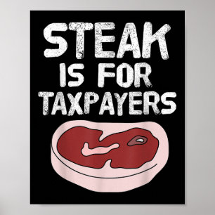 Affiche Steak Drôle Est Pour Les Contribuables Viande Bbq