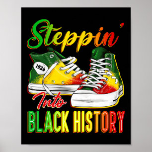 Affiche Steppin In Black History Mois Afro Black Sneake