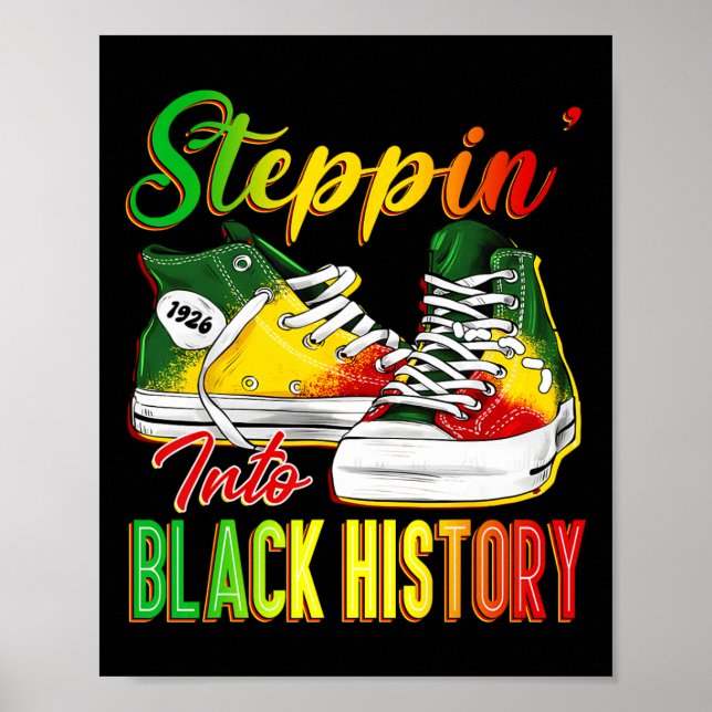Affiche Steppin In Black History Mois Afro Black Sneake (Devant)