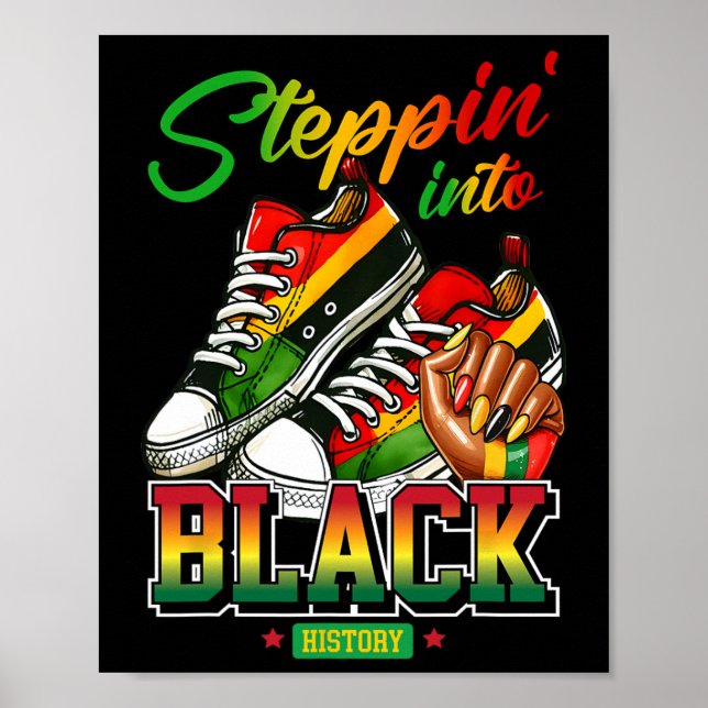 Affiche Steppin In Black History Mois Afro Black Sneake (Devant)