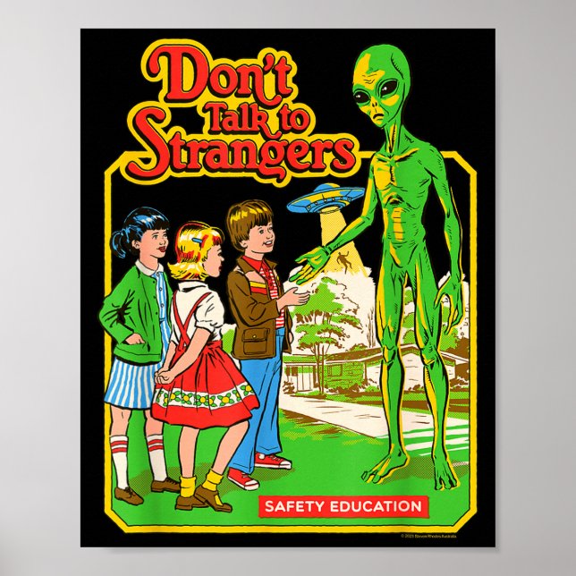 Affiche Steven Rhodes Don't Talk To Strangers Alien Retro  (Devant)