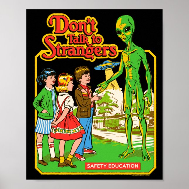 Affiche Steven Rhodes Don't Talk To Strangers Alien Retro  (Devant)