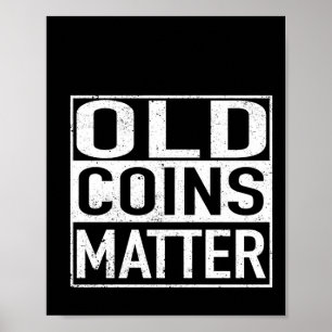 Affiche Sticker Numismatist Collecteur de pièces anciennes