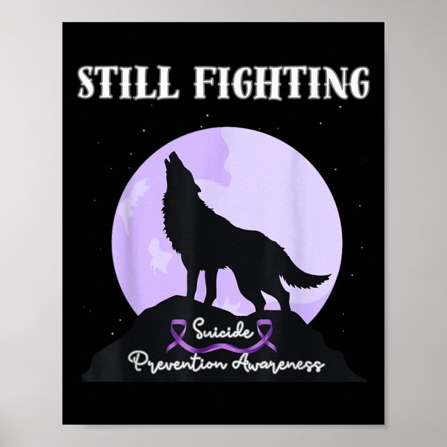 Affiche Still Fighting Suicide Prevention Awareness Wolf  (Devant)