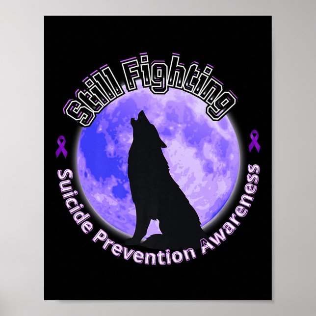 Affiche Still Fighting Suicide Prevention Awareness Wolf P (Devant)