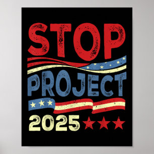 Affiche Stop Project 2025 Anti Trump Usa Drapeau politique