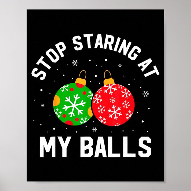 Affiche Stop Staring At My Funny Dirty Christmas Adult Hum (Devant)