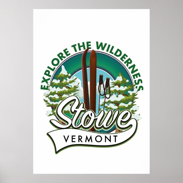 Affiche Stowe Vermont, Explorez l'affiche de ski Wildernes (Devant)