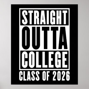 Affiche Straight Outta College Classe de 2026