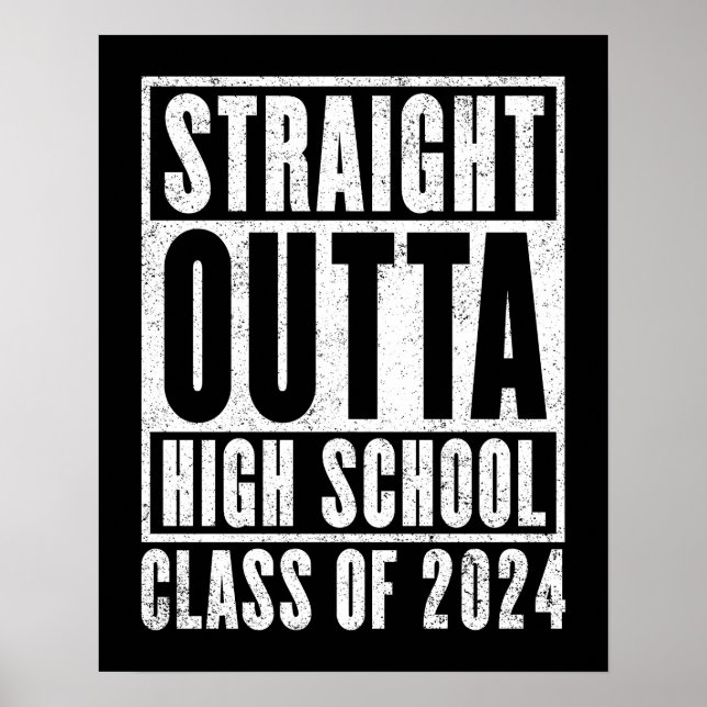 Affiche Straight Outta High School 2024 (en détresse) (Devant)