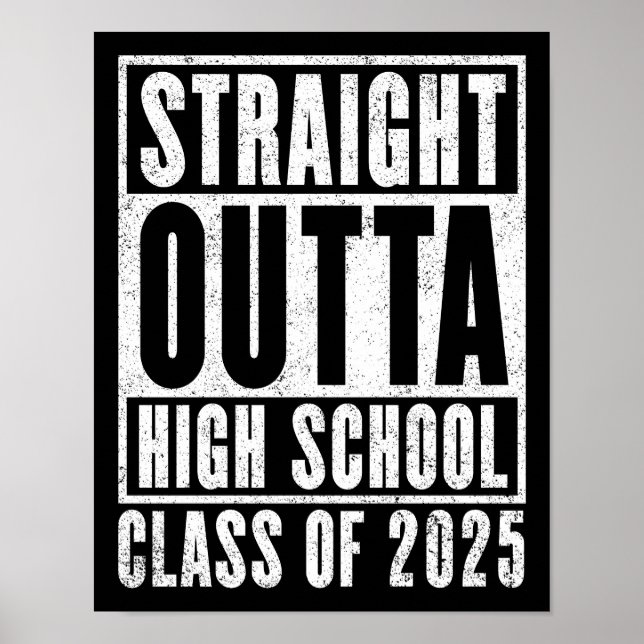 Affiche Straight Outta High School 2025 (en détresse) (Devant)