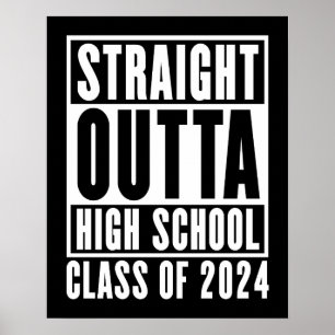 Affiche Straight Outta High School Class de 2024