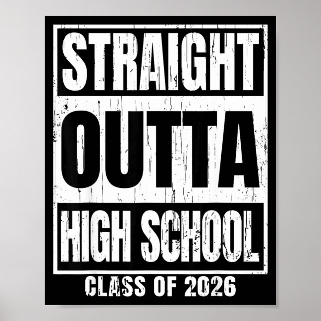 Affiche Straight outta high school class of 2026 senior (Devant)