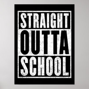 Affiche Straight Outta School (Version en état de détresse