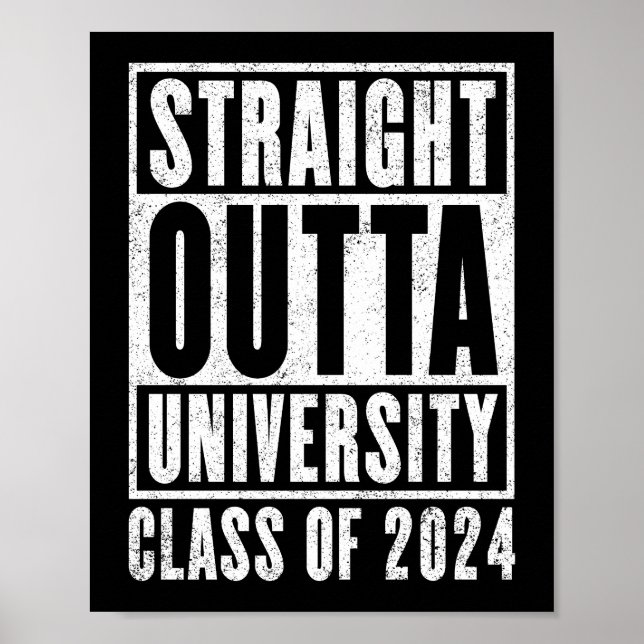 Affiche Straight Outta University 2024 (en détresse) (Devant)