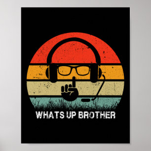 Affiche Streamer de sketch Qu'est-ce que tu fais frère Vid