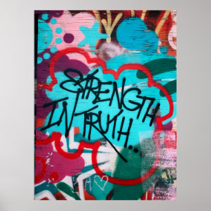 Affiche Strength In Truth graffiti